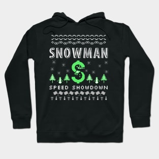 Snowman Speed Showdown Christmas Racing Fast Money Christmas Tree Xmas Racer Hoodie